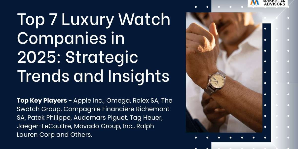 Top 7 Luxury Watch Brands in 2025: Industry Shifts and Insights