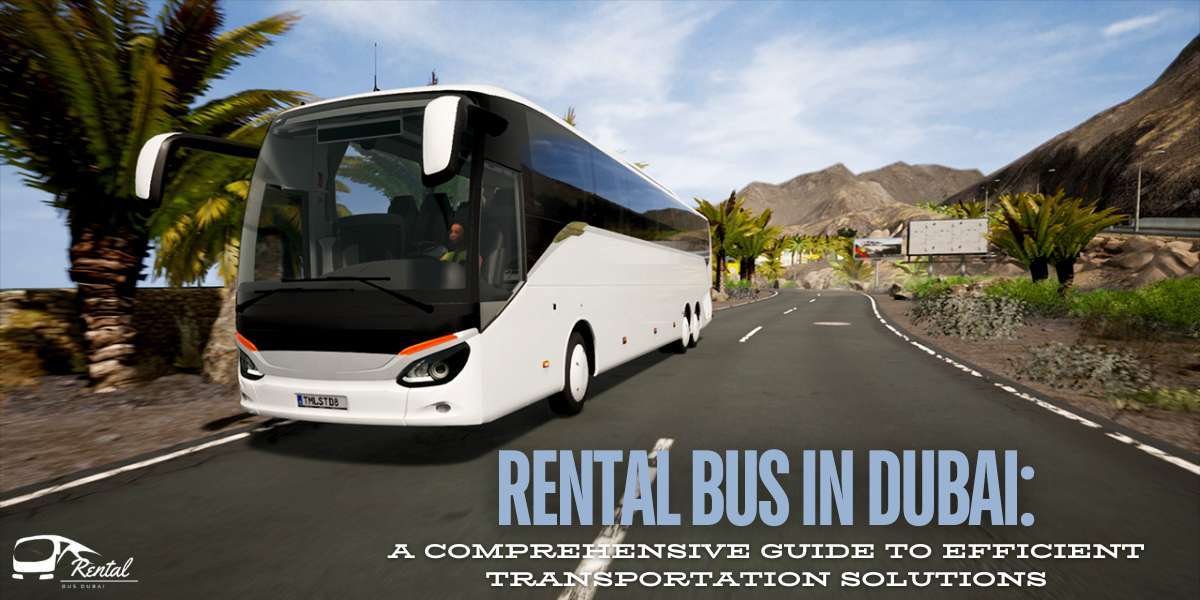 Bus Rental Dubai